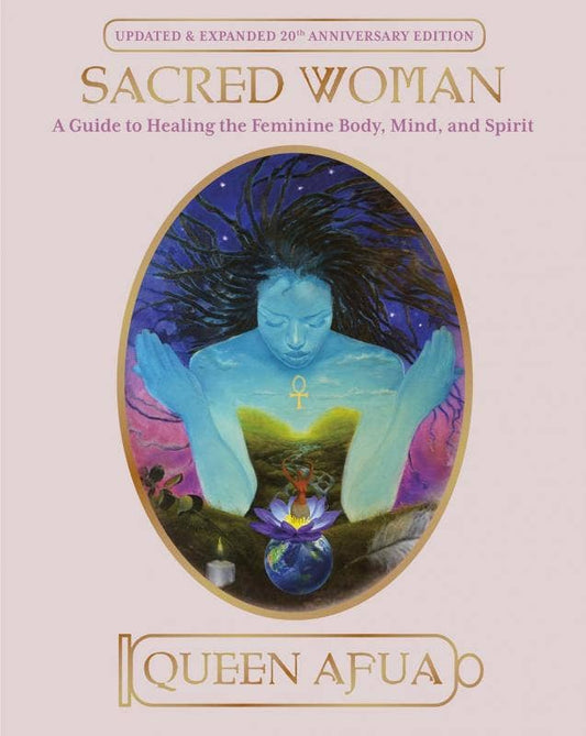Sacred Woman | Queen Afua